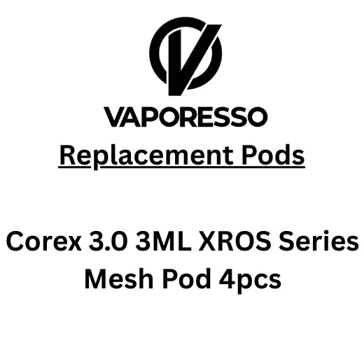 Vaporesso Corex 3.0 3ML XROS Series Mesh Pod 4pcs